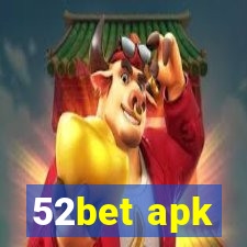 52bet apk